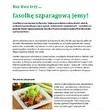 Raz dwa trzy… fasolkę szparagową jemy