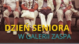 Dzień dla Seniora z Galerią Zaspa
