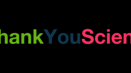 Startuje inicjatywa #ThankYouScience Zdrowie, LIFESTYLE - Chcesz podziękować nauce i naukowcom za ich wkład do poprawy swojego życia? Inicjatywa #ThankYouScience daje teraz taką możliwość! Już po raz drugi do akcji zaprasza firma Bayer.